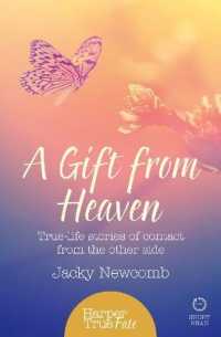 A Gift from Heaven : True-Life Stories of Contact from the Other Side (Harpertrue Fate - a Short Read)