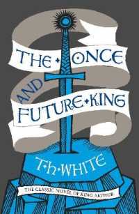 T.H. ホワイト 『永遠の王』（原書）<br>The Once and Future King
