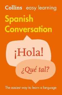 Easy Learning Spanish Conversation : Trusted Support for Learning (Collins Easy Learning) （2ND）