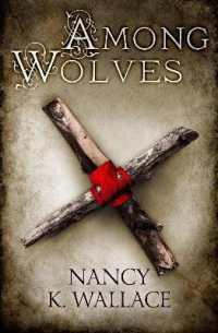 Among Wolves (Wolves of Llisé)