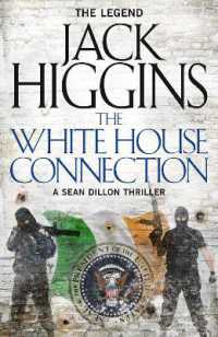 The White House Connection (Sean Dillon Series)