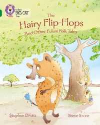 The Hairy Flip-Flops and other Fulani Folk Tales : Band 15/Emerald (Collins Big Cat)