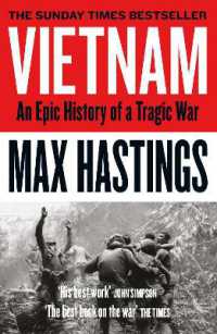 『ヴェトナム：壮大な悲劇 1945-1975』（原書）<br>Vietnam : An Epic History of a Tragic War