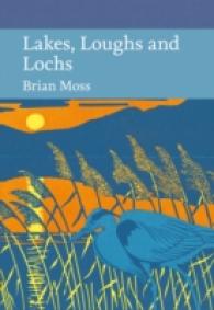 Lakes, Loughs and Lochs -- Hardback (English Language Edition)