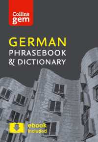 Collins German Phrasebook and Dictionary Gem Edition : Essential Phrases and Words in a Mini, Travel-Sized Format (Collins Gem) （4TH）