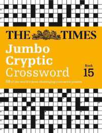The Times Jumbo Cryptic Crossword Book 15 : 50 World-Famous Crossword Puzzles (The Times Crosswords)