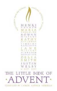 The Little Book of Advent : Daily Wisdom from the World's Greatest Spiritual Teachers