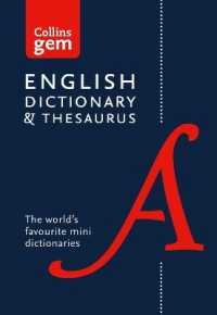 English Gem Dictionary and Thesaurus : The World's Favourite Mini English Dictionary and Thesaurus (Collins Gem) （6TH）