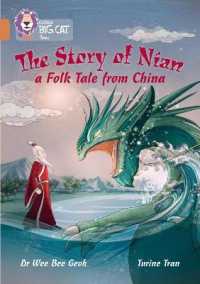 The Story of Nian: a Folk Tale from China : Band 12/Copper (Collins Big Cat)