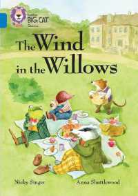 The Wind in the Willows : Band 16/Sapphire (Collins Big Cat)