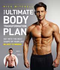 Your Ultimate Body Transformation Plan : Get into the Best Shape of Your Life -- Paperback / softback