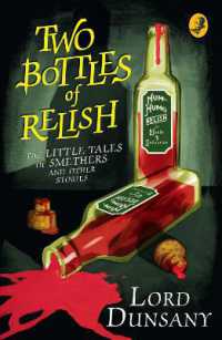 Two Bottles of Relish : The Little Tales of Smethers and Other Stories