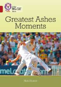 Greatest Ashes Moments : Band 14/Ruby (Collins Big Cat)