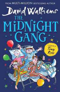 デイヴィッド・ウォリアムズ著『ミッドナイトギャングの世界へようこそ』（原書）<br>The Midnight Gang