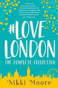 The Complete #Lovelondon Collection (Love London Series)