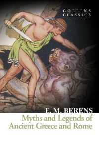 Myths and Legends of Ancient Greece and Rome (Collins Classics) (Collins Classics)