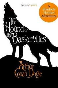 The Hound of the Baskervilles : A Sherlock Holmes Adventure (Collins Classics)