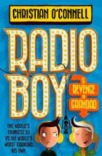 Radio Boy and the Revenge of Grandad (Radio Boy)