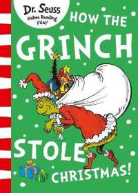 How the Grinch Stole Christmas! （Yellow Back Book）