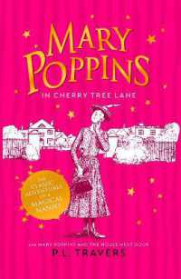 Mary Poppins in Cherry Tree Lane / Mary Poppins and the House Next Door -- Paperback / softback