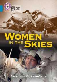 Women in the Skies : Band 13/Topaz (Collins Big Cat)