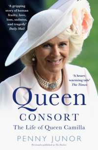 Queen Consort : The Life of Queen Camilla