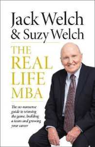 Real-life Mba : The No-nonsense Guide to Winning the Game, Building a Team and Growing Your Care -- Paperback