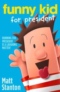 Funny Kid for President (Funny Kid)