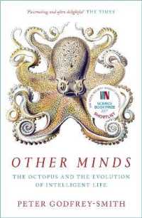 ピーター・ゴドフリー＝スミス『タコの心身問題：頭足類から考える意識の起源』（原書）<br>Other Minds : The Octopus and the Evolution of Intelligent Life