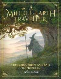 A Middle-earth Traveller : Sketches from Bag End to Mordor