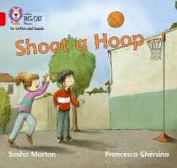Shoot a Hoop : Band 02b/Red B (Collins Big Cat Phonics for Letters and Sounds)