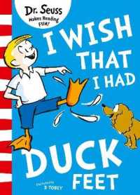 I Wish That I Had Duck Feet （Green Back Book）
