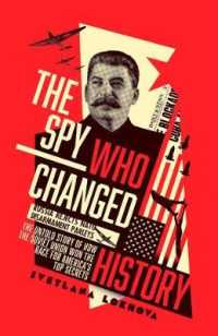 Spy Who Changed History -- Paperback (English Language Edition)