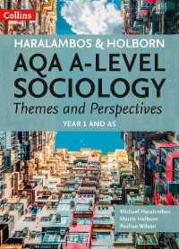 AQA a Level Sociology Themes and Perspectives : Year 1 and as (Haralambos and Holborn Aqa a Level Sociology)