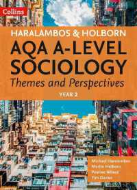 AQA a Level Sociology Themes and Perspectives : Year 2 (Haralambos and Holborn Aqa a Level Sociology)