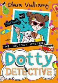 The Holiday Mystery (Dotty Detective)