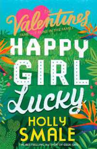 Happy Girl Lucky (The Valentines)