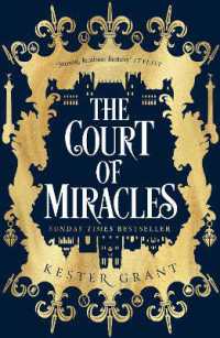 The Court of Miracles (The Court of Miracles Trilogy)