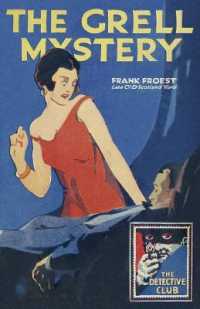 The Grell Mystery (Detective Club Crime Classics)