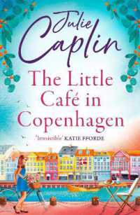 The Little Café in Copenhagen (Romantic Escapes)