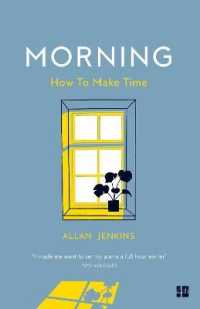 Morning : How to Make Time