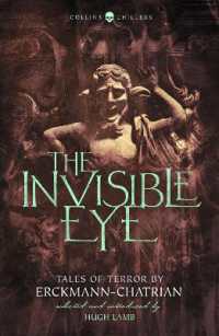 The Invisible Eye : Tales of Terror by Emile Erckmann and Louis Alexandre Chatrian (Collins Chillers)