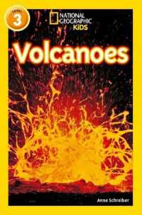 Volcanoes : Level 3 (National Geographic Readers)