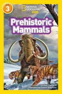 Prehistoric Mammals : Level 3 (National Geographic Readers)