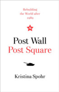 Post Wall : Rebuilding the World after 1989 -- Paperback / softback