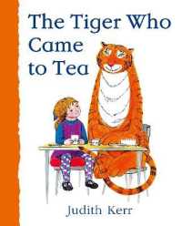 ジュディズ・カー作『おちゃのじかんにきたとら』（原書）<br>The Tiger Who Came to Tea （Board Book）