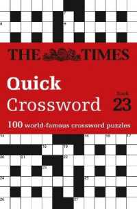 The Times Quick Crossword Book 23 : 100 World-Famous Crossword Puzzles from the Times2 (The Times Crosswords)