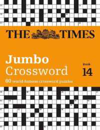 The Times 2 Jumbo Crossword Book 14 : 60 Large General-Knowledge Crossword Puzzles (The Times Crosswords)