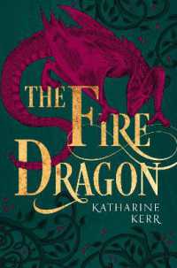 The Fire Dragon (The Dragon Mage)