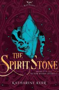 The Spirit Stone (The Silver Wyrm)